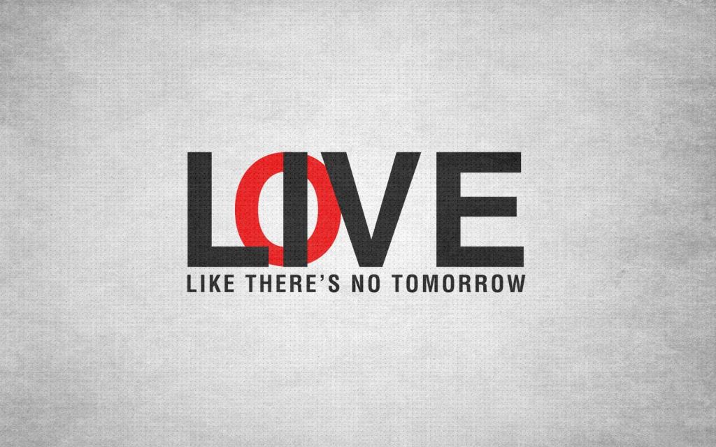 爱就像明天不来